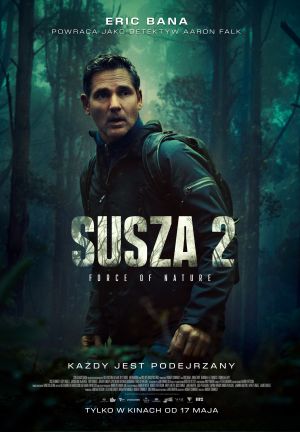 Susza 2: Force of Nature plakat